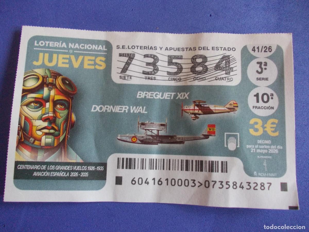 Nationale spanische Lotterie: Decimo Loteria Nacional Jueves 21 Mayo 2026 Centenario Grandes Vuelos Aviacion Piloto Dornier Bregue