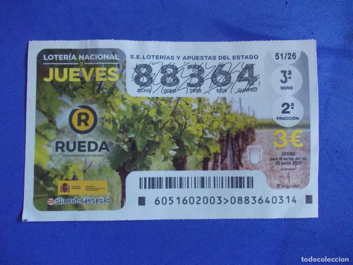 Lotteria Nationale Spagnola: D&eacute;cimo Loter&iacute;a Nacional Jueves Rueda Denominaci&oacute;n de Origen Valladolid Castilla y Le&oacute;n 25 junio 2026