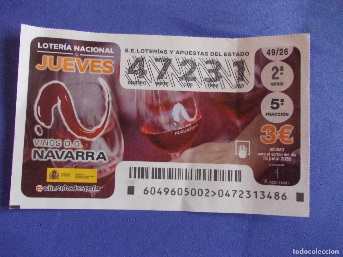 Lotteria Nationale Spagnola: Decimo Loteria Nacional Jueves 18 Junio 2026 Alimentos de Espa&ntilde;a Vinos DO Navarra Copa Denominacion