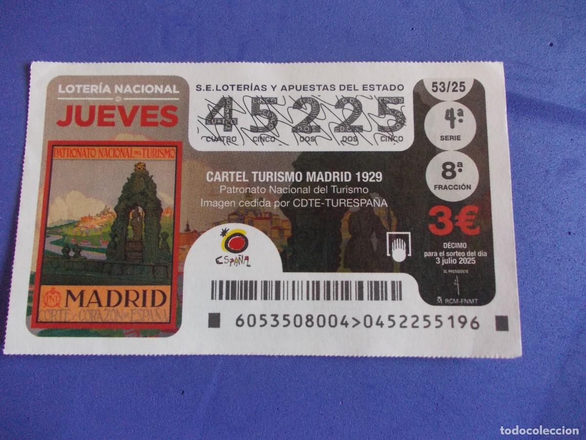 Lotteria Nationale Spagnola: Decimo Loteria Nacional Jueves 3 Julio 2025 Cartel Turismo Madrid 1929 Cibeles Turespa&ntilde;a Sol Miro