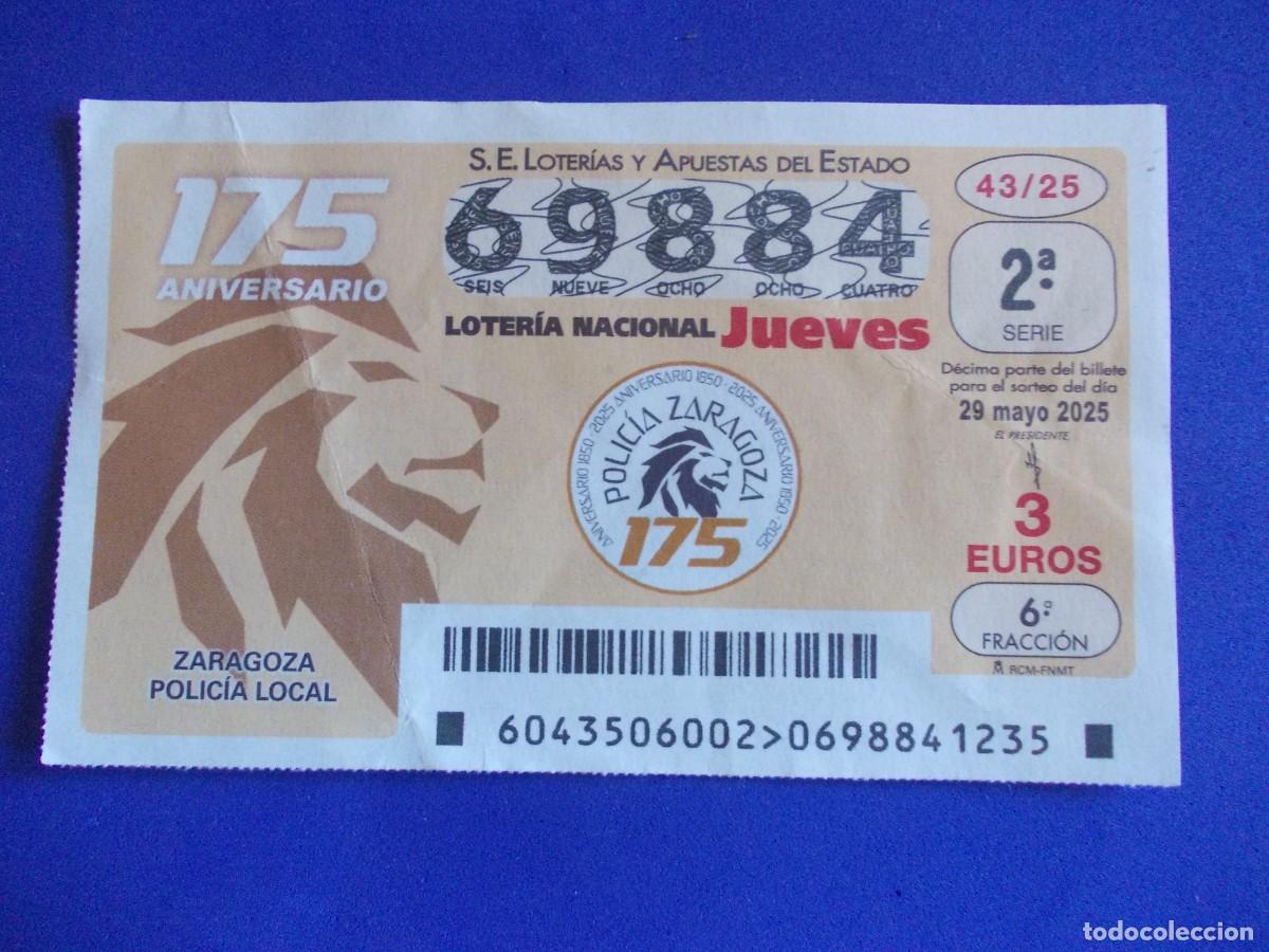 Nationale spanische Lotterie: D&eacute;cimo Loter&iacute;a Nacional 175 aniversario Polic&iacute;a Local Zaragoza 29 mayo 2025 le&oacute;n servicio p&uacute;blico