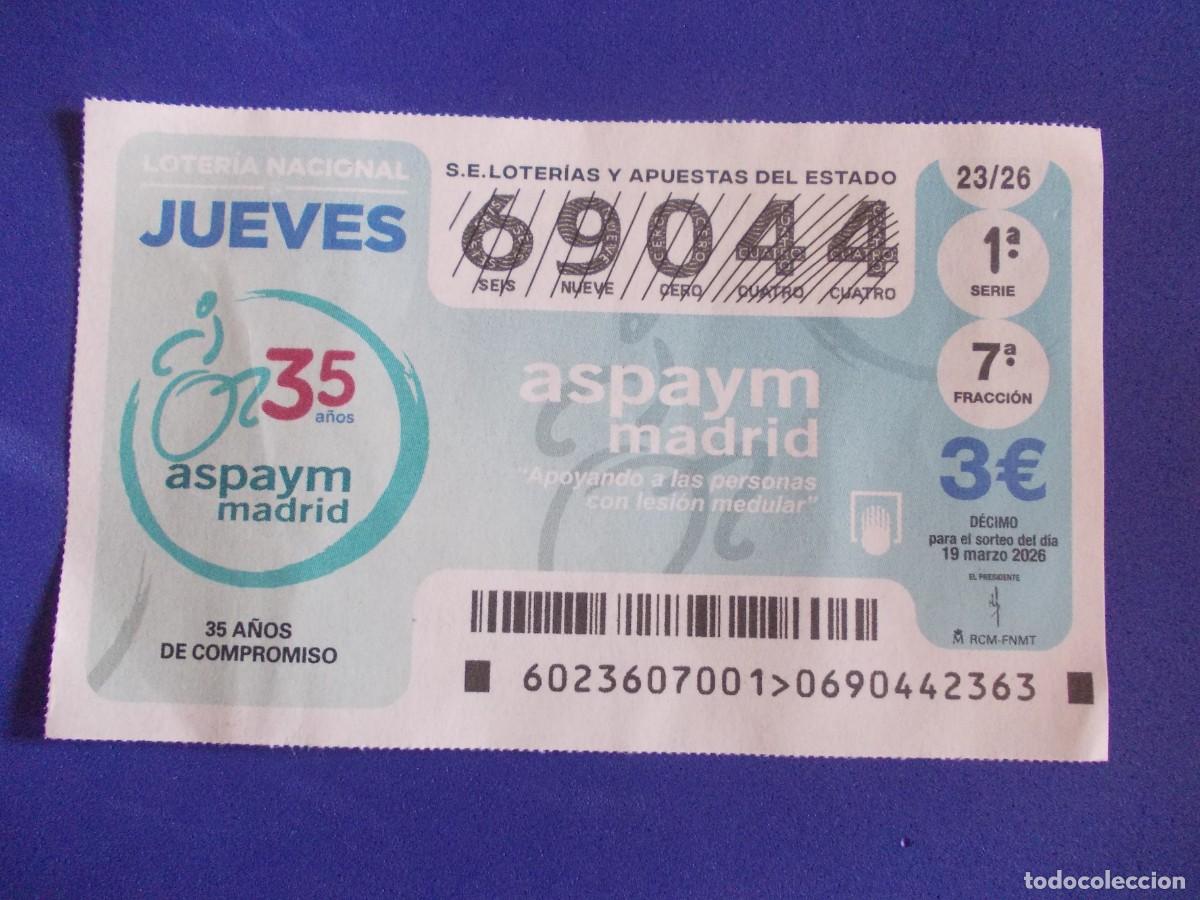 Lotteria Nationale Spagnola: Decimo Loteria Nacional 19 Marzo 2026 Aspaym Madrid 35 Aniversario Lesion Medular Discapacida