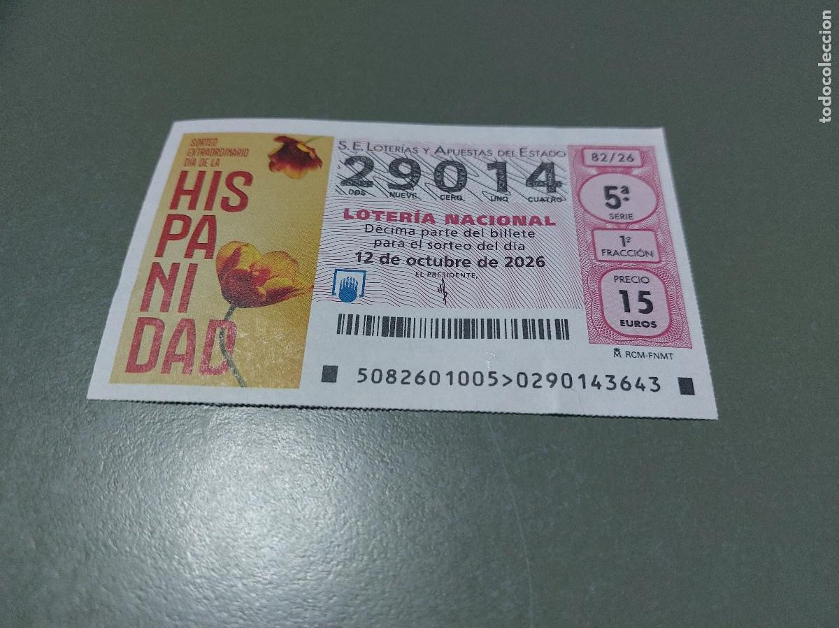 Lotteria Nationale Spagnola: 29014 El jueves 82/26. D&eacute;cimo de Loteria Nacional. Buen estado. c-17.