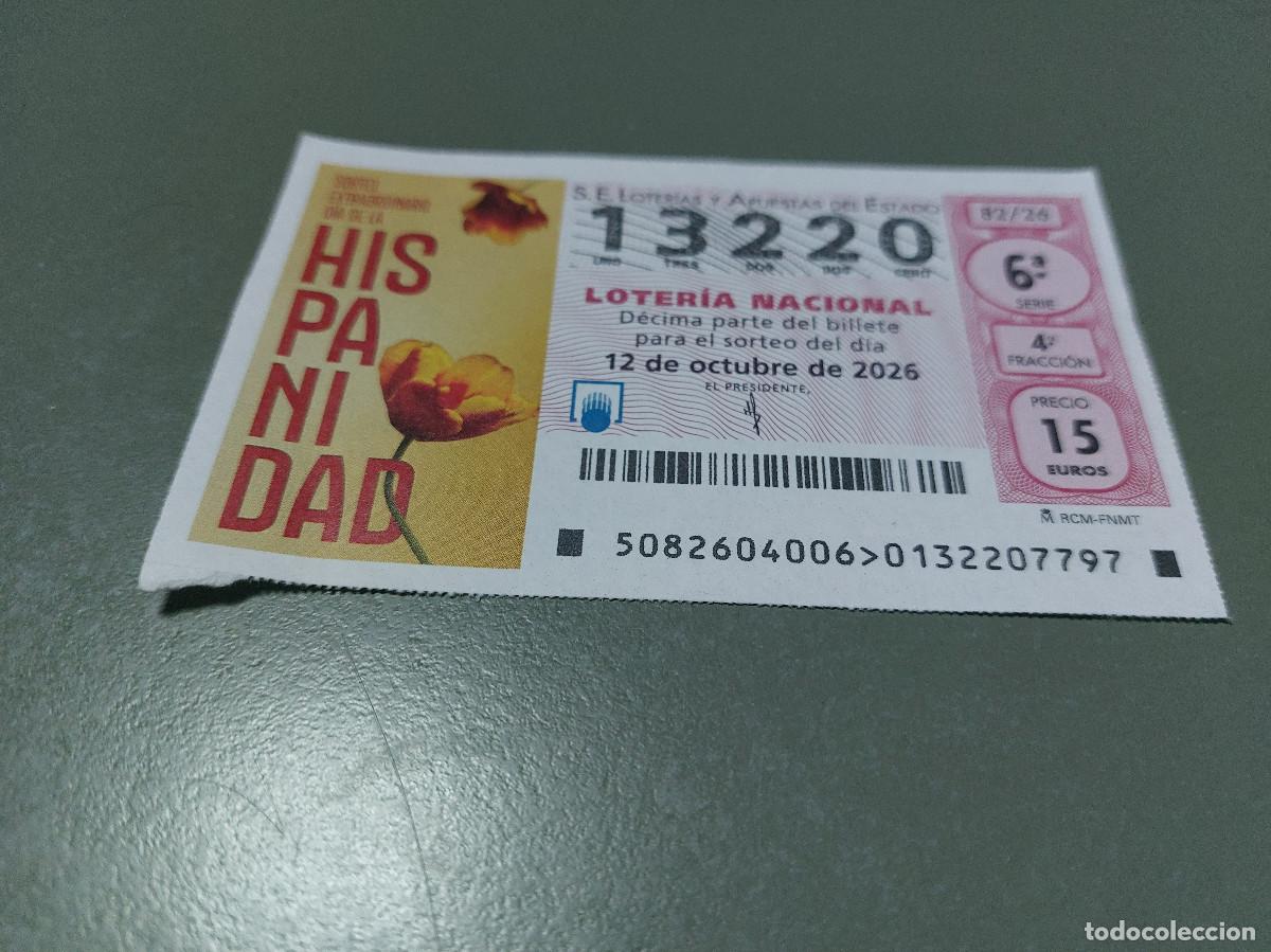 National Spanish Lottery: 13220 El jueves 82/26. D&eacute;cimo de Loteria Nacional. Buen estado. c-17.