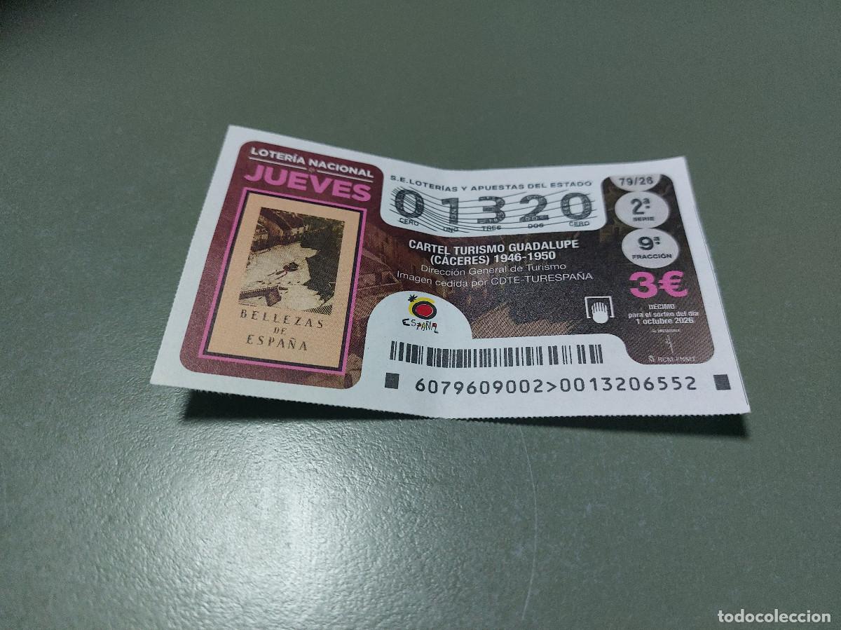 Loter&iacute;a nacional: 01320 79/26 El Jueves. D&eacute;cimo de Loteria Nacional. Buen estado. c-17.