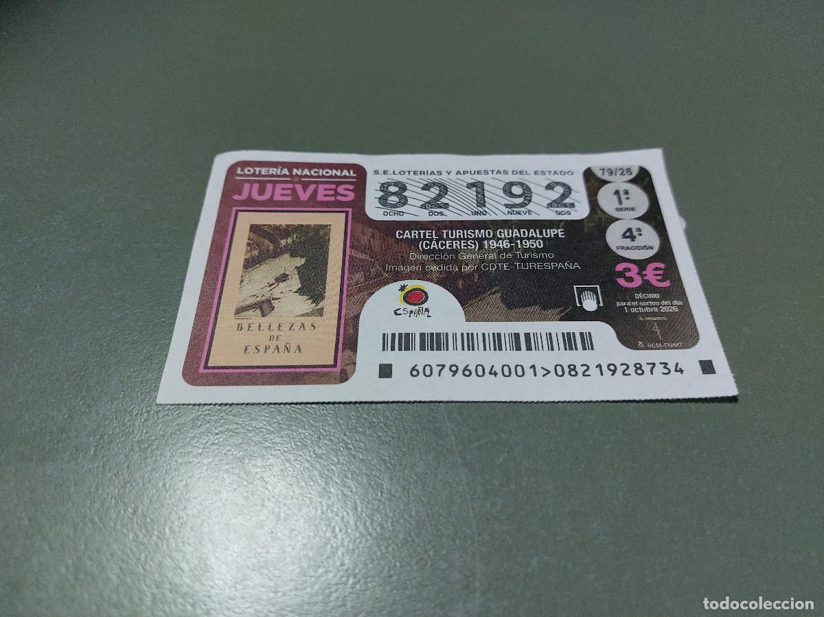 Nationale spanische Lotterie: 82192 79/26 El Jueves. D&eacute;cimo de Loteria Nacional. Buen estado. c-17.