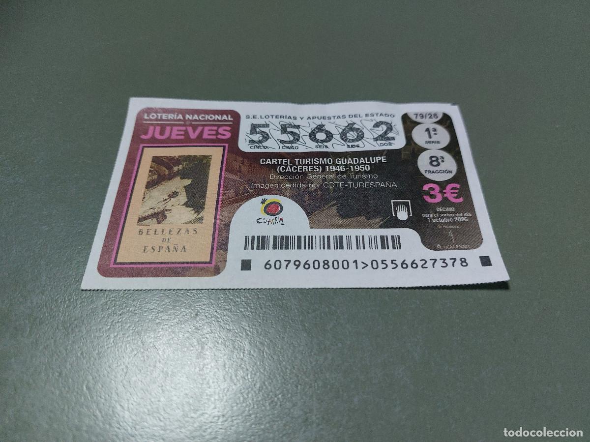 Loter&iacute;a nacional: 55662 79/26 El Jueves. D&eacute;cimo de Loteria Nacional. Buen estado. c-17.