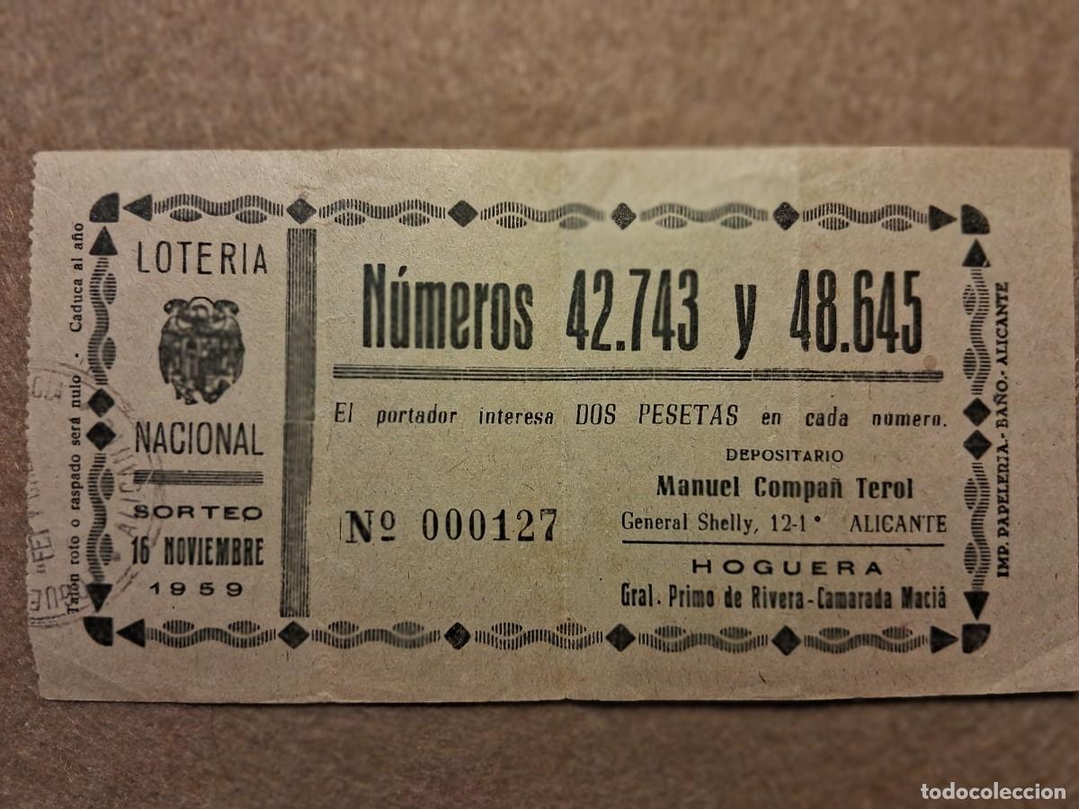 Loter&iacute;a nacional: PAPELETA HOGUERA GRAL.PRIMO DE RIVERA-CAMARADA MACI&Aacute;, LOTERIA NACIONAL DE 16 NOVIEMBRE DE 1959