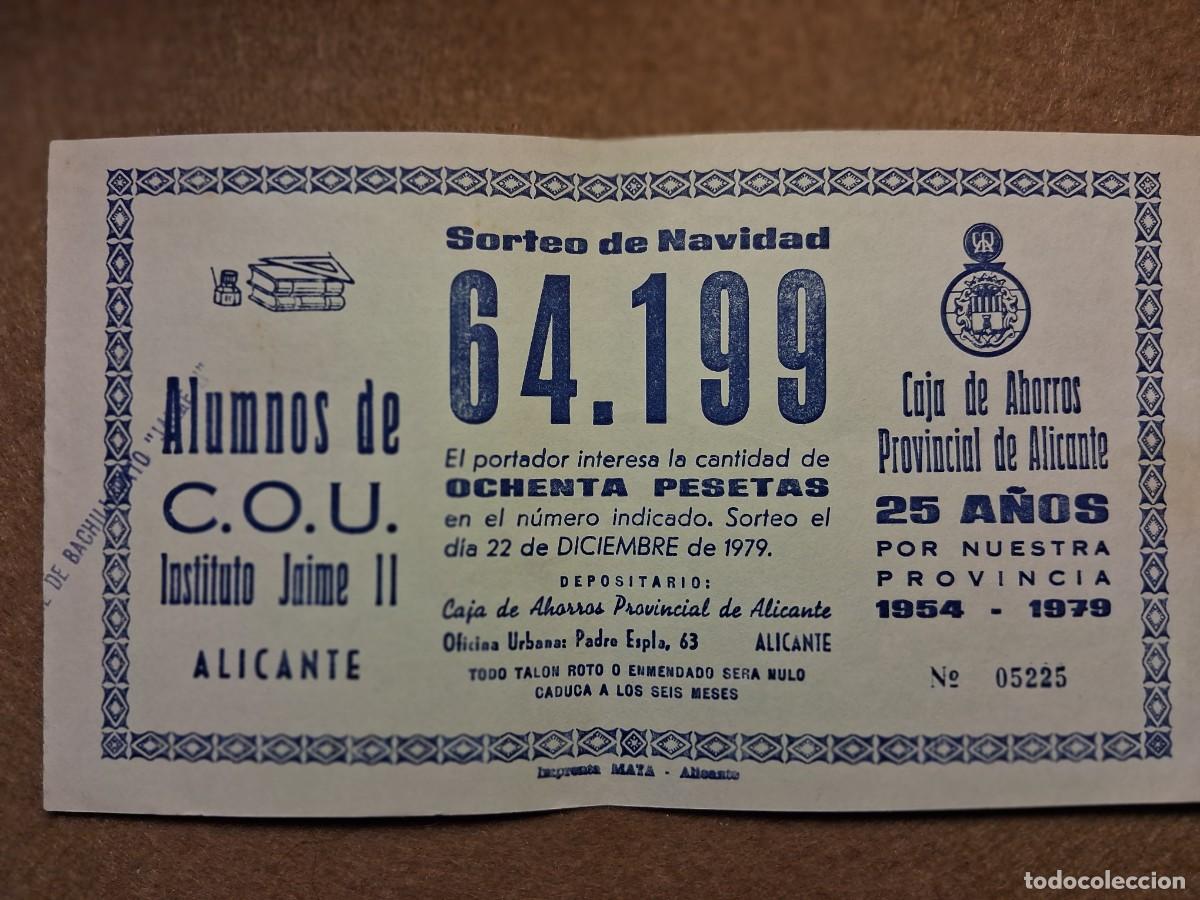 Loter&iacute;a nacional: PAPELETA ALUMNOS COU INSTITUTO JAIME II, LOTERIA NACIONAL 22 DICIEMBRE 1979, PUBLICIDAD CAJA AHORROS
