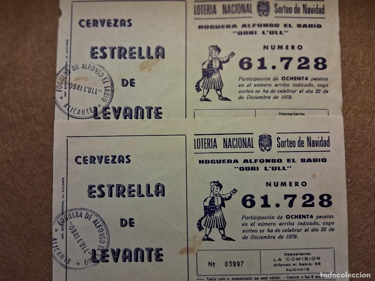Loter&iacute;a nacional: PAPELETAS LOTER&Iacute;A NACIONAL 22 DICIEMBRE DE 1979. HOGUERA ALFONSO EL SABIO OBRI L&acute;ULL.PUBLICIDAD