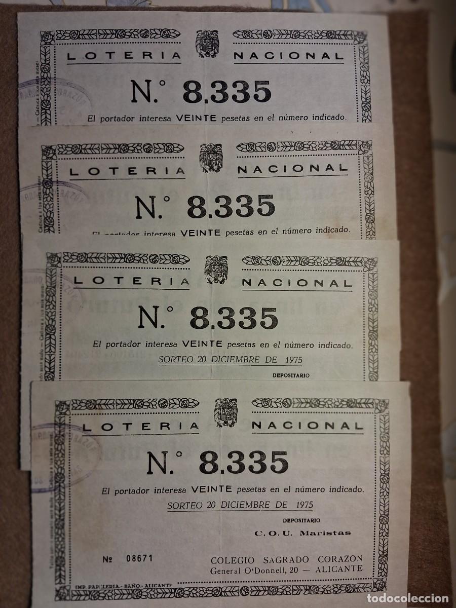 Loter&iacute;a nacional: LOTE CUATRO PAPELETAS C.O.U. MARISTAS COLEGIO SAGRADO CORAZ&Oacute;N, 20 DICIEMBRE 1975.