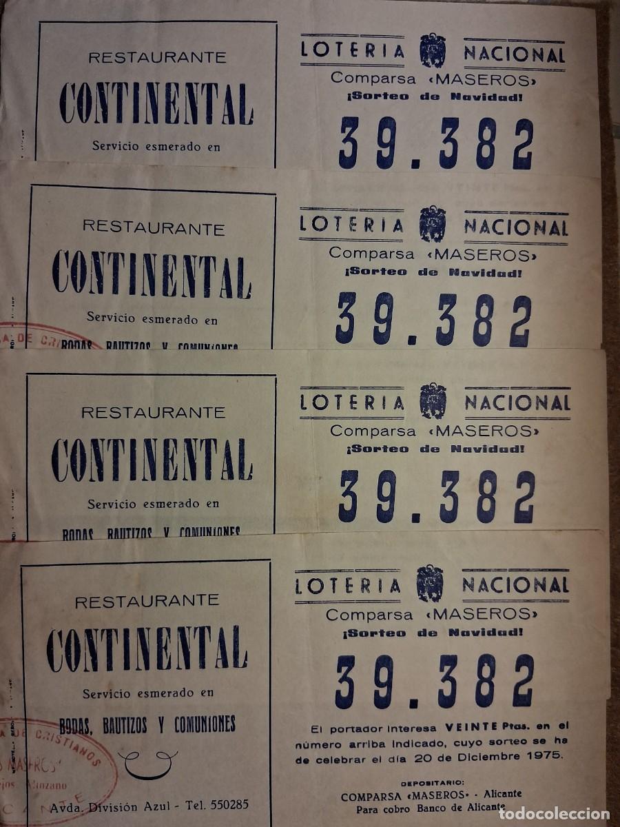 Loter&iacute;a nacional: LOTE CUATRO PAPELETAS COMPARSA MASEROS,LOTERIA NACIONAL 20 DICIEMBRE 1975, RESTAURANTE CONTINENTAL.