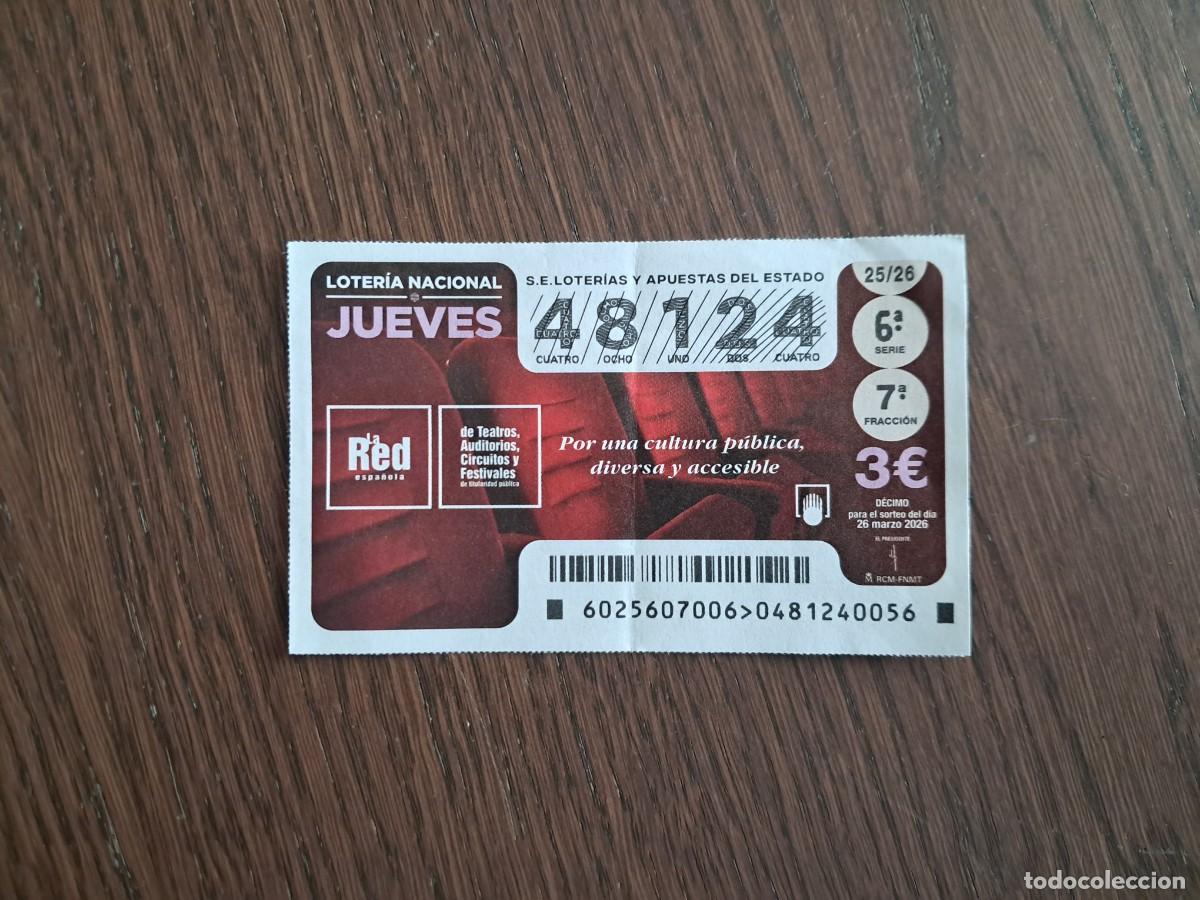 Loter&iacute;a nacional: d&eacute;cimo loter&iacute;a nacional, 26-03-26, la red espa&ntilde;ola de teatros, auditorios y festivales..sorteo 25/26
