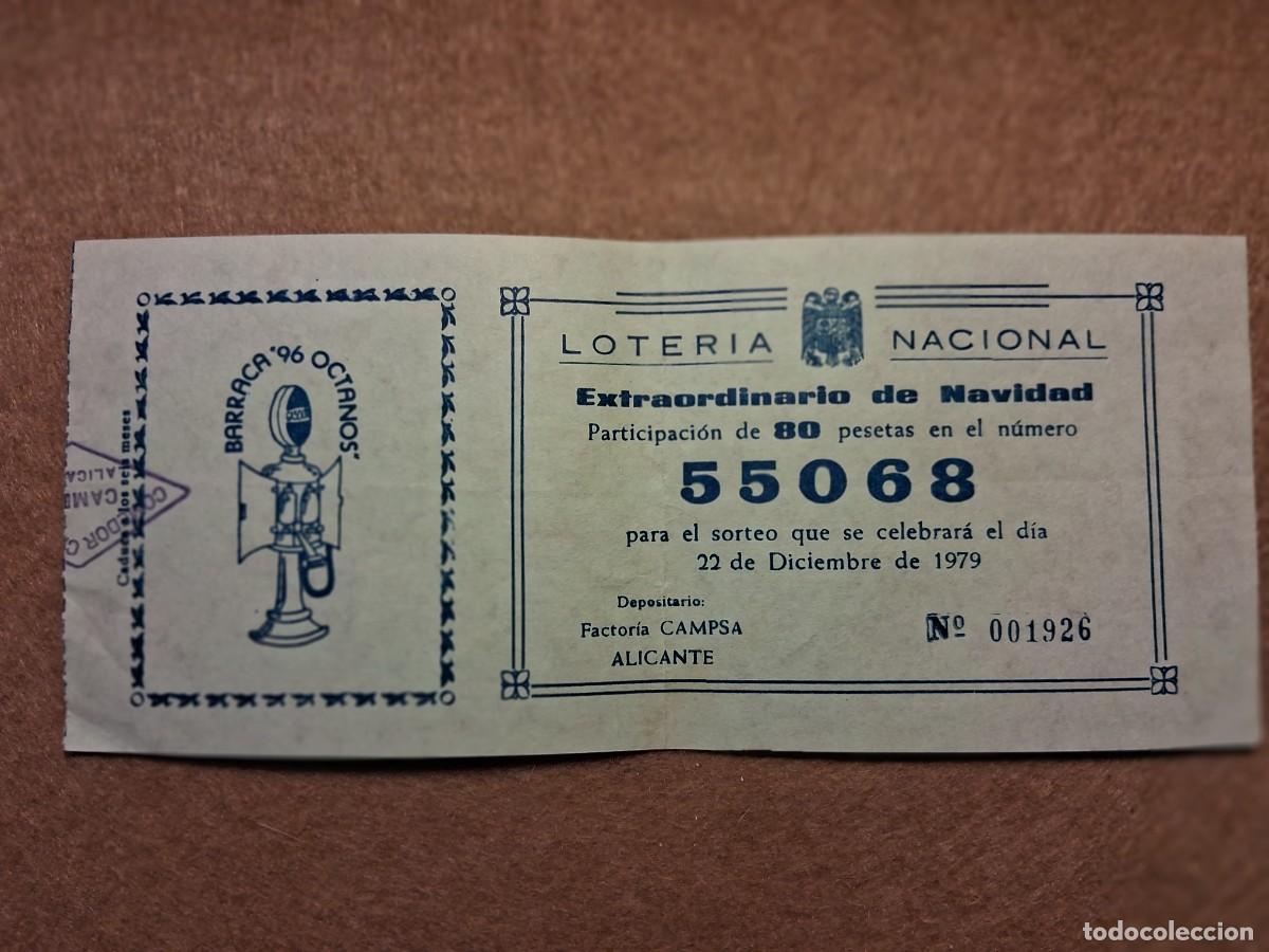 Loter&iacute;a nacional: PAPELETA BARRACA 96 OCTANOS, LOTER&Iacute;A NACIONAL SORTEO 22 DICIEMBRE 1979.