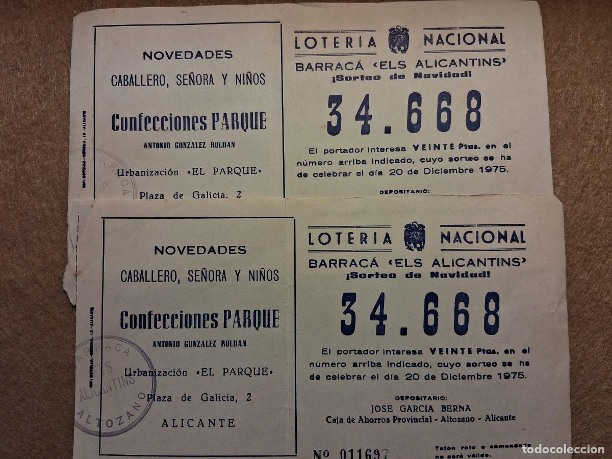 Loter&iacute;a nacional: LOTE DOS PAPELETAS BARRACA ELS ALICANTINS, LOTER&Iacute;A NACIONAL SORTEO 20 DICIEMBRE 1975. PUBLICIDAD.