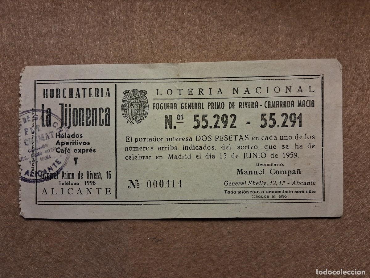 Loter&iacute;a nacional: PAPELETA HOGUERA GRAL.PRIMO DE RIVERA CAMARADA MACI&Aacute;, LOTER&Iacute;A NAL. SORTEO 15 JUNIO 1959.PUBLICIDAD.