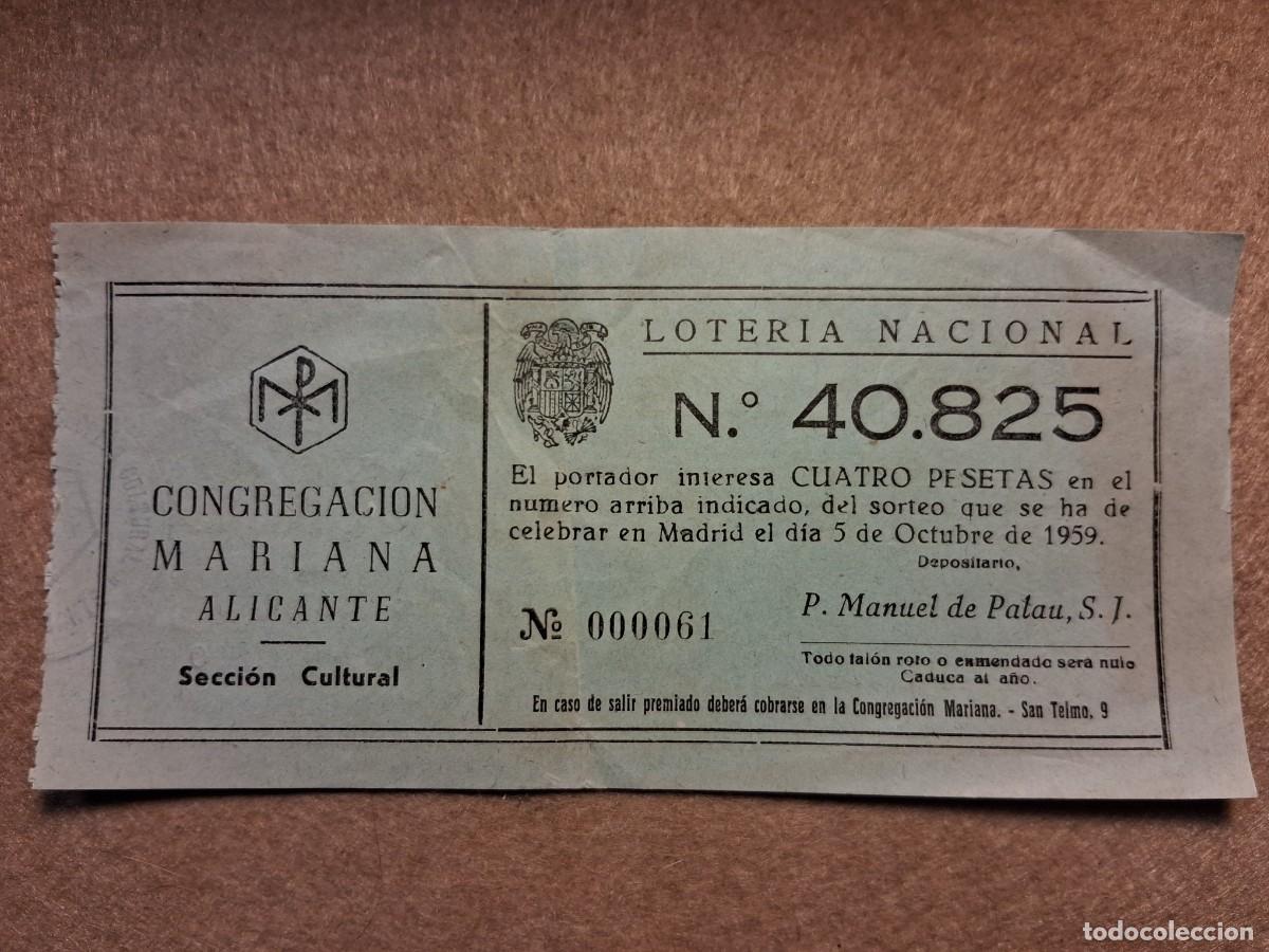 Loter&iacute;a nacional: PAPELETA CONGREGACI&Oacute;N MARIANA DE ALICANTE, LOTER&Iacute;A NACIONAL, SORTEO 5 OCTUBRE 1959.PUBLICIDAD