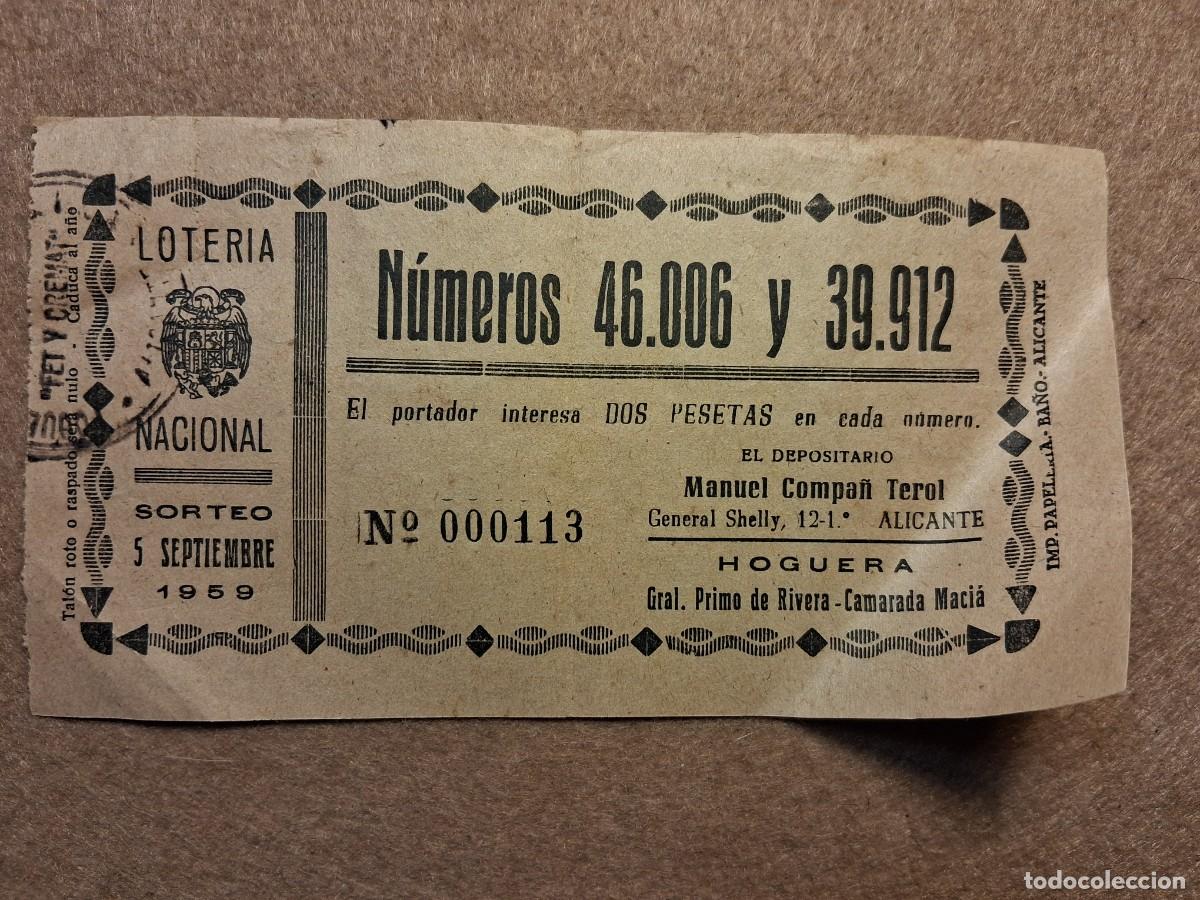 Loter&iacute;a nacional: PAPELETA HOGUERA GRAL.PRIMO DE RIVERA CAMARADA MACI&Aacute;, LOTER&Iacute;A NACIONAL, SORTEO 5 SEPTIEMBRE 1959.
