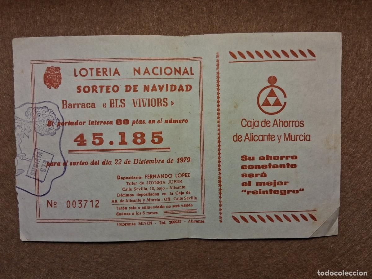 Loter&iacute;a nacional: PAPELETA BARRACA ELS VIVIORS, LOTER&Iacute;A NACIONAL, SORTEO 22 DICIEMBRE 1979.PUBLICIDAD.