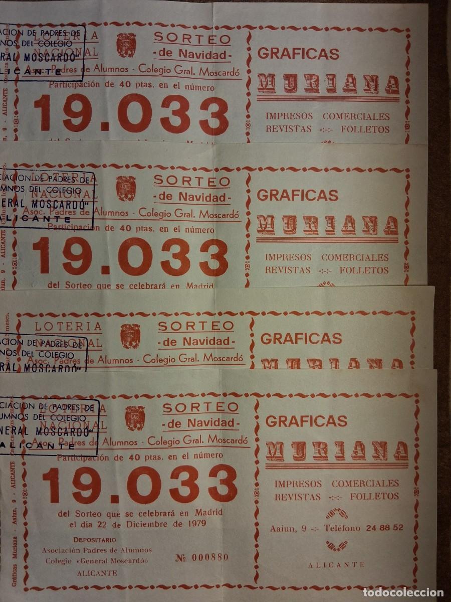Loter&iacute;a nacional: LOTE CUATRO PAPELETAS ASOC.PADRES ALUMNOS COLEGIO GRAL.MOSCARD&Oacute;, LOTER&Iacute;A NACIONAL SORTEO 22 DICIEMBR