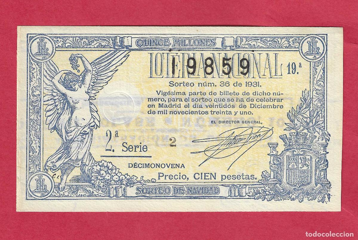 Loter&iacute;a nacional: LOTERIA SORTEO 36 DE 1931 NAVIDAD