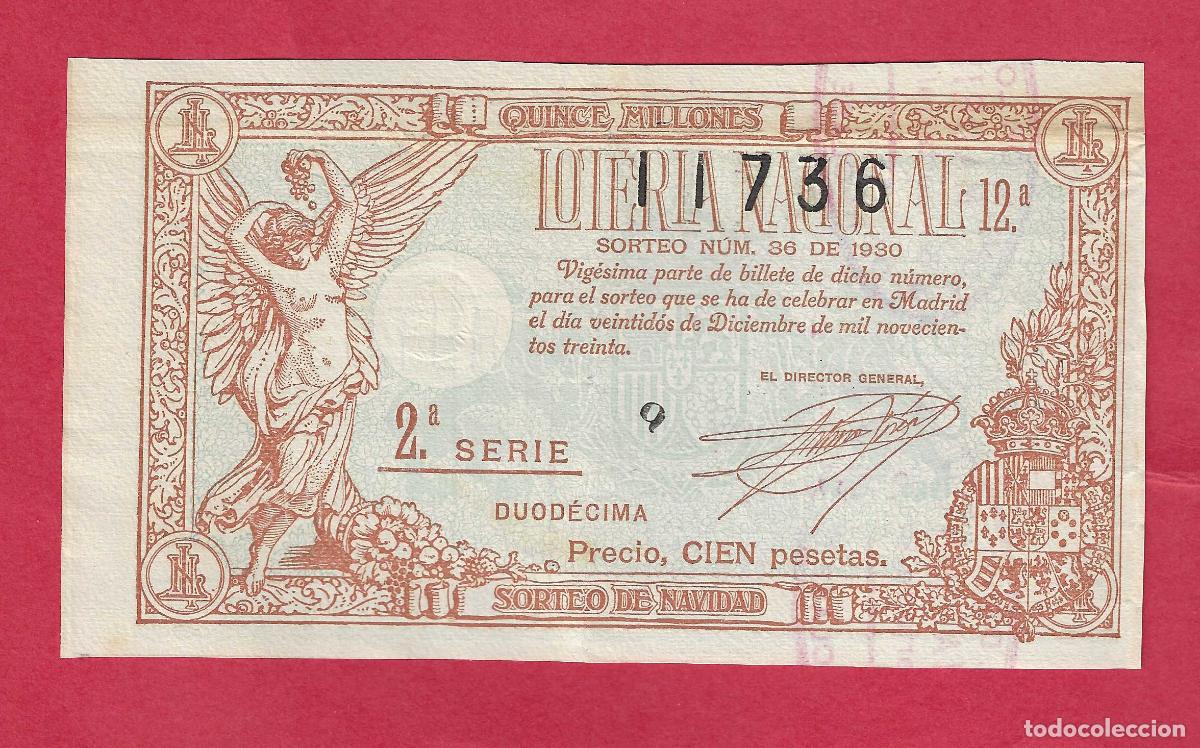 Loter&iacute;a nacional: LOTERIA SORTEO 36 DE 1930 NAVIDAD
