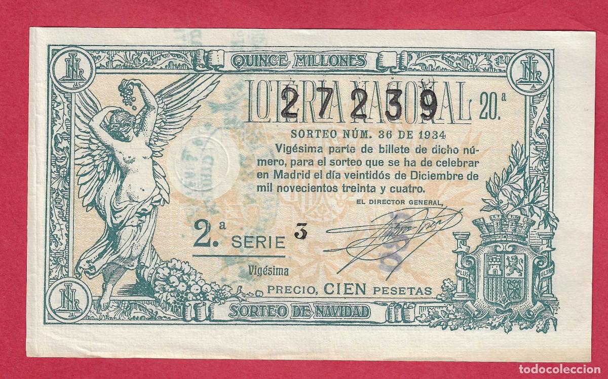 Loter&iacute;a nacional: LOTERIA SORTEO 36 DE 1934 NAVIDAD
