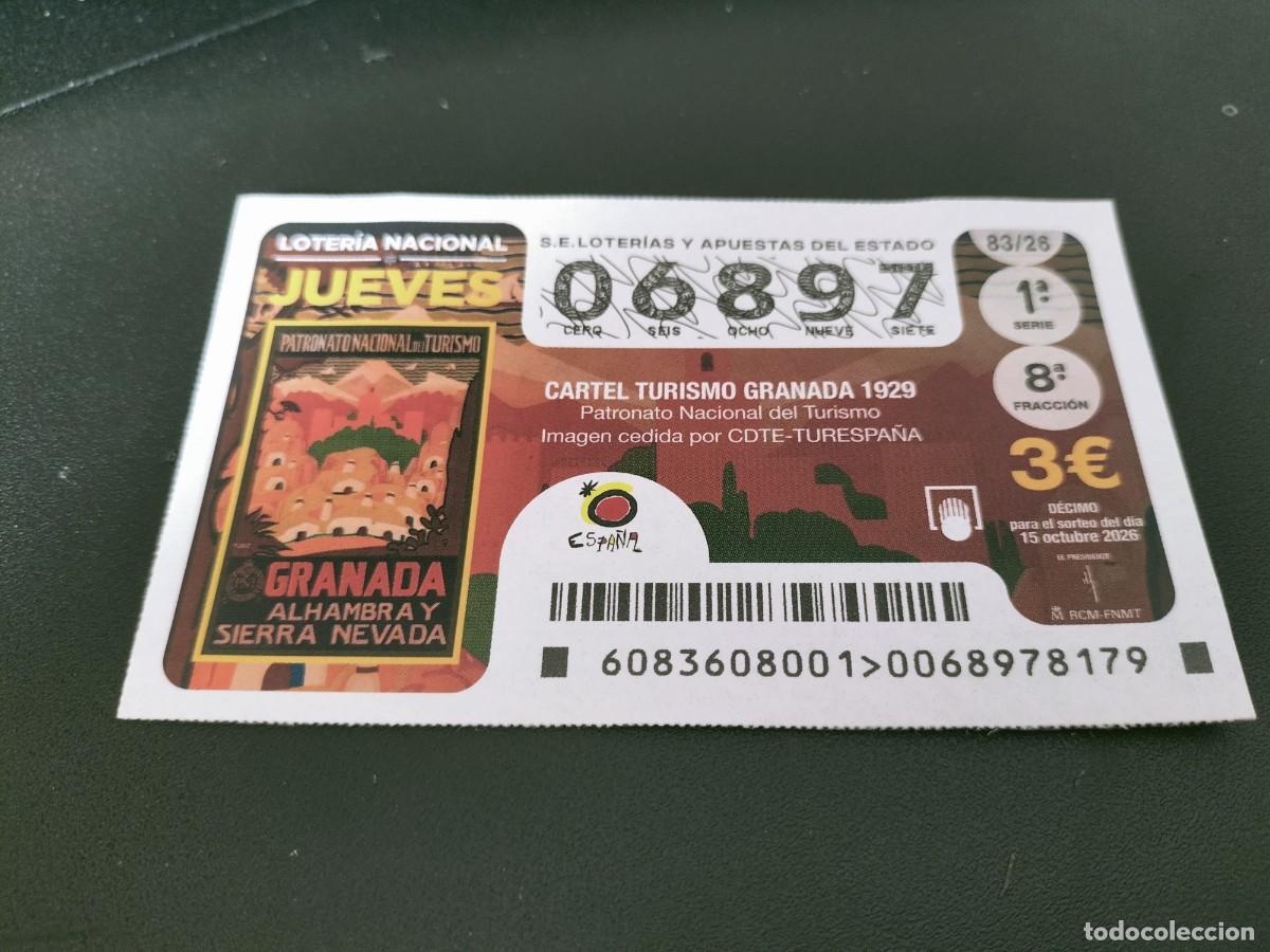 Loter&iacute;a nacional: 1 DECIMO LOTERIA NACIONAL JUEVES 15 OCTUBRE 2026 83/26 CARTEL TURISMO GRANADA 1929
