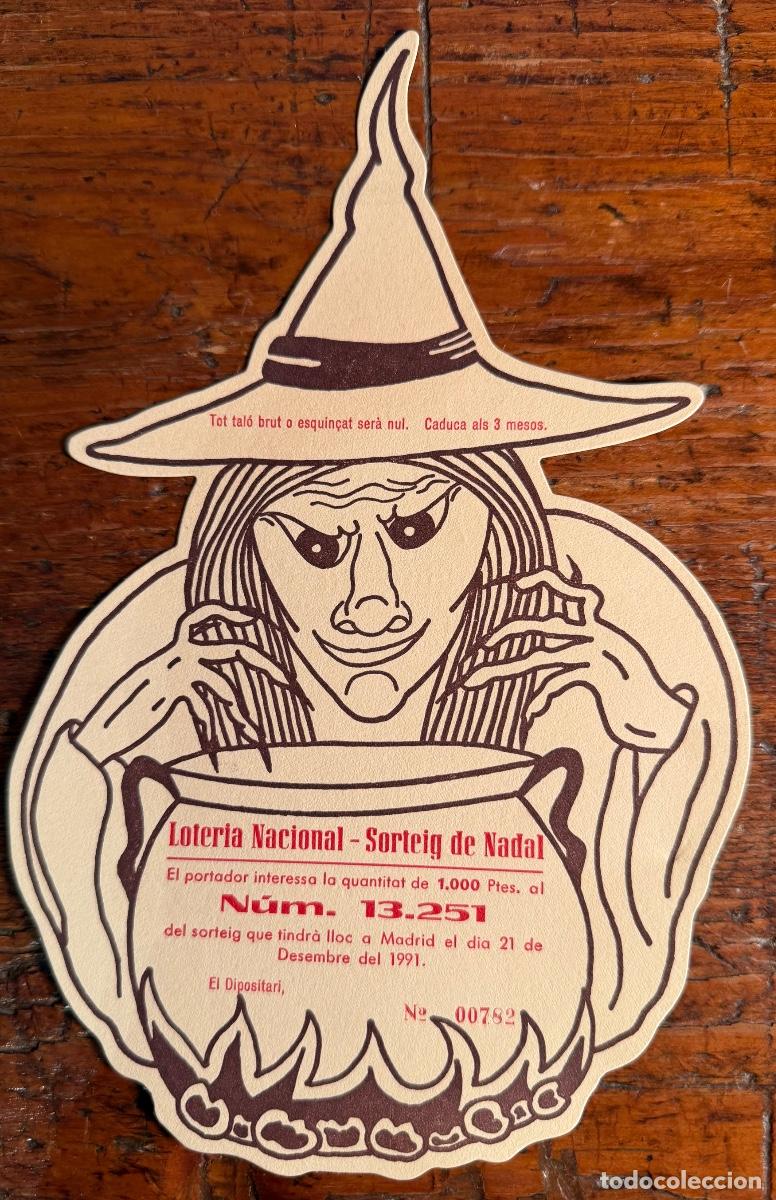 Loter&iacute;a nacional: NUMERO LOTERIA NACIONAL - SORTEIG DE NADAL. CAN MARTINET, LA PANADELLA. 1991.