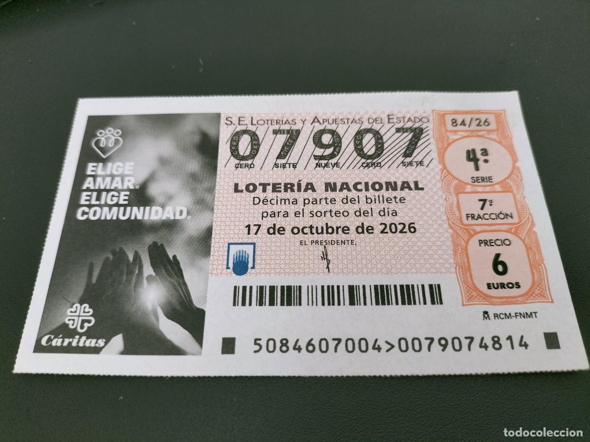 Loter&iacute;a nacional: 1 DECIMO LOTERIA NACIONAL SABADO 17 OCTUBRE 2026 84/26 CARITAS - ELIGE AMAR