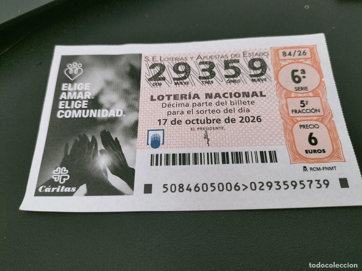 Loter&iacute;a nacional: 1 DECIMO LOTERIA NACIONAL SABADO 17 OCTUBRE 2026 84/26 CARITAS - ELIGE AMAR