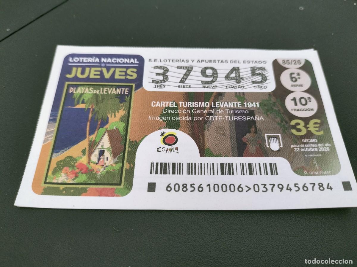 Loter&iacute;a nacional: 1 DECIMO LOTERIA NACIONAL JUEVES 22 OCTUBRE 2026 85/26 CARTEL TURISMO LEVANTE 1941 ( VALENCIA