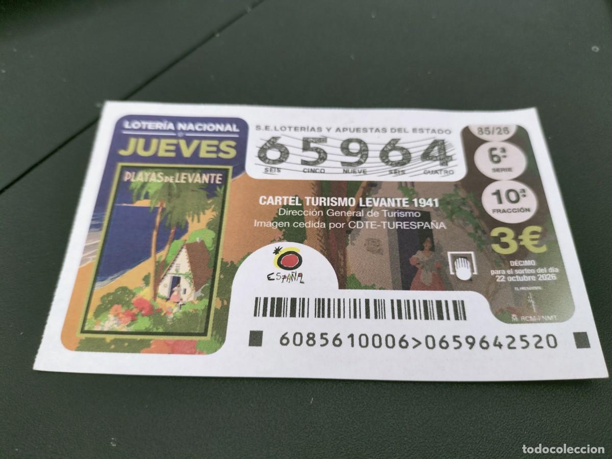 Loter&iacute;a nacional: 1 DECIMO LOTERIA NACIONAL JUEVES 22 OCTUBRE 2026 85/26 CARTEL TURISMO LEVANTE 1941 ( VALENCIA