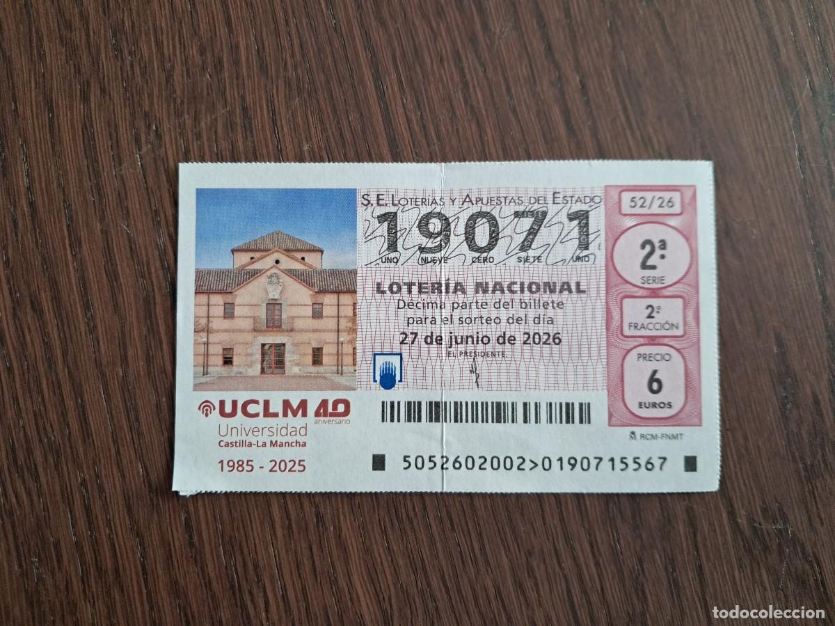 Loter&iacute;a nacional: d&eacute;cimo loter&iacute;a nacional, 27-06-26, universidad Castilla La Mancha, 40 aniversario. 52/26.