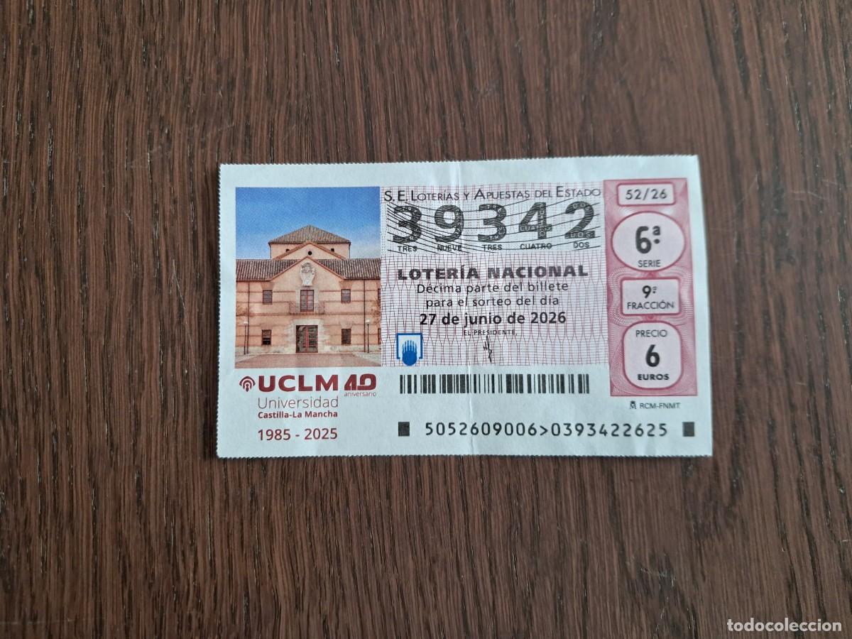 Loter&iacute;a nacional: d&eacute;cimo loter&iacute;a nacional, 27-06-26, universidad Castilla La Mancha, 40 aniversario. 52/26.