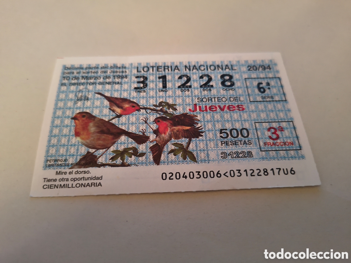 Loter&iacute;a nacional: DECIMO DE LA LOTERIA NACIONAL. SORTEO 10 MARZO 1994 20/94 PETIRROJO