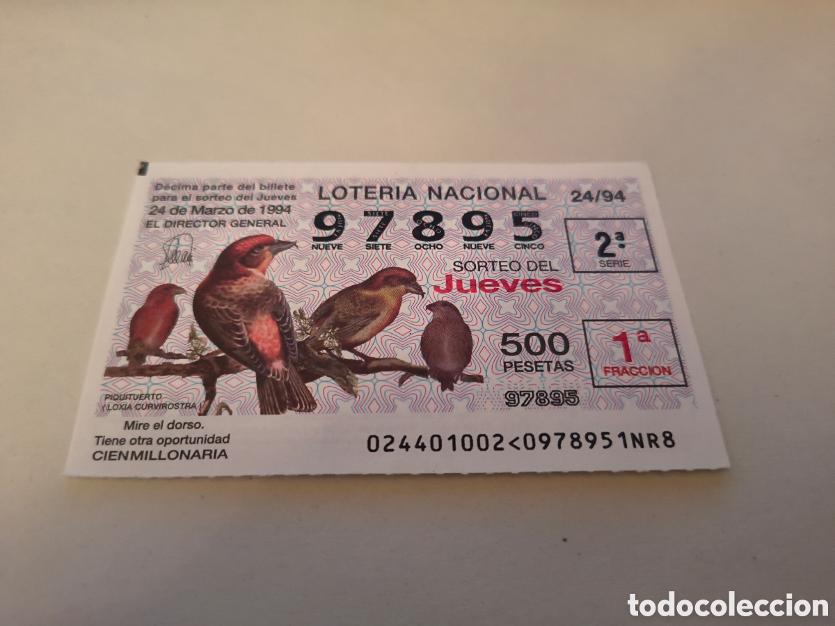 Loter&iacute;a nacional: DECIMO DE LA LOTERIA NACIONAL. SORTEO 24 MARZO 1994 24/94 PIQUITUERTO