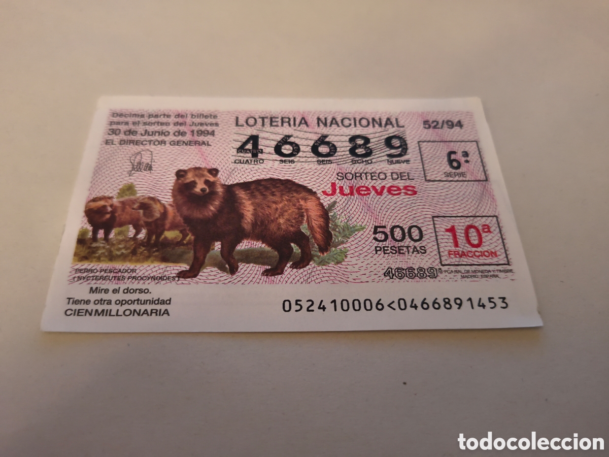 Loter&iacute;a nacional: DECIMO DE LA LOTERIA NACIONAL. SORTEO 30 JUNIO 1994 52/94 PERRO PESCADOR