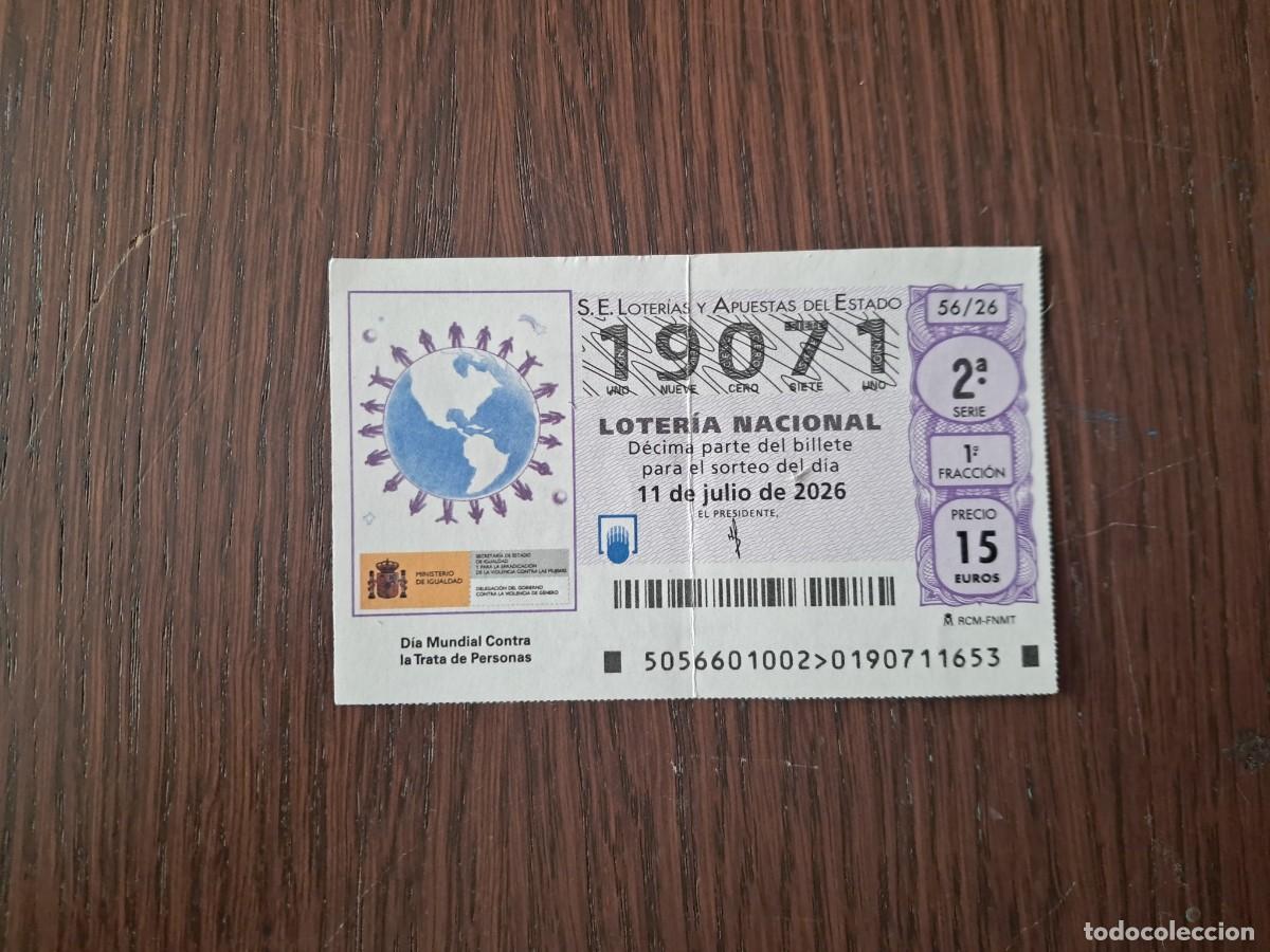 Loter&iacute;a nacional: d&eacute;cimo loter&iacute;a nacional, 11-07-26, d&iacute;a mundial contra la trata de personas, 56/26.