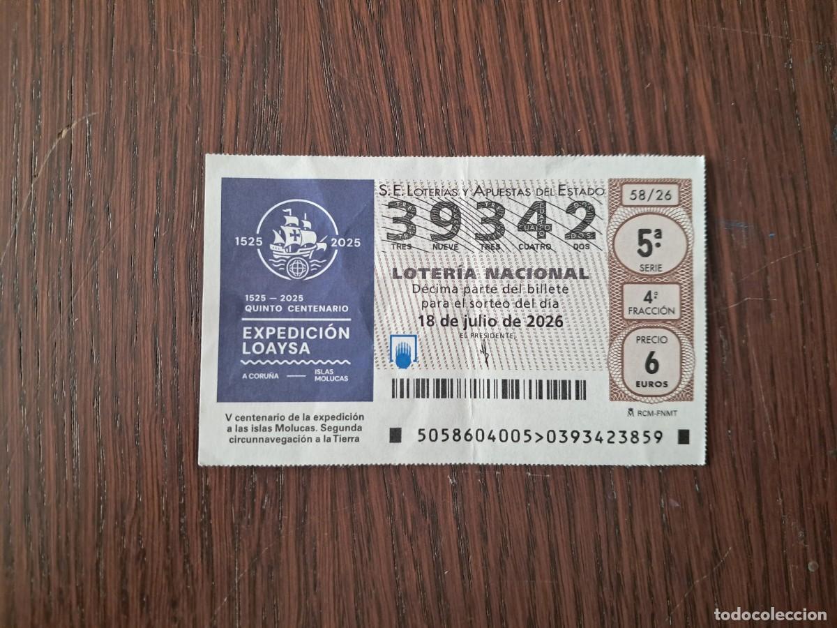 Loter&iacute;a nacional: d&eacute;cimo loter&iacute;a nacional, 18-07-26, V cent. expedici&oacute;n Islas Molucas, Loaysa, 58/26.