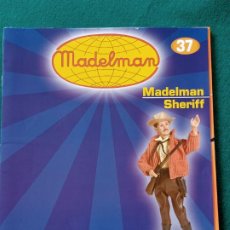 Madelman: FASCÍCULO MADELMAN N° 37 SHERIFF