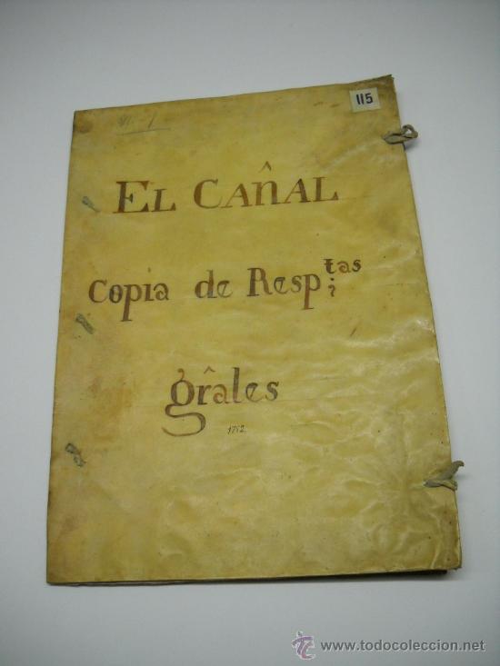 Manuscritos antiguos: DOCUMENTO MANUSCRITO: EL CA&Ntilde;AL .( GUADALAJARA) . 1752 . INTERROGATORIO MARQUES ENSENADA PERGAMINO - Foto 1