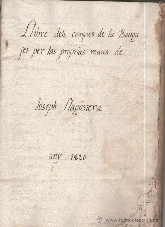Manuscritos antiguos: Libro de compras de una cereria de Barcelona de 1820. Josep Llagostera - Foto 1