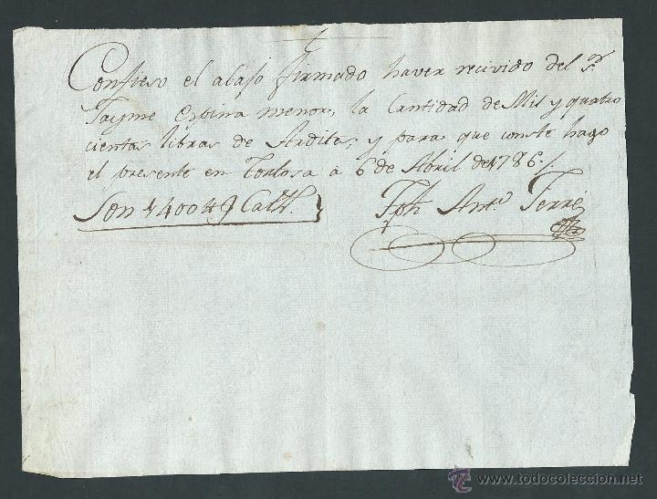Manuscritos antigos: antiguo recibo manuscrito a&ntilde;o 1786 firmado en tortosa