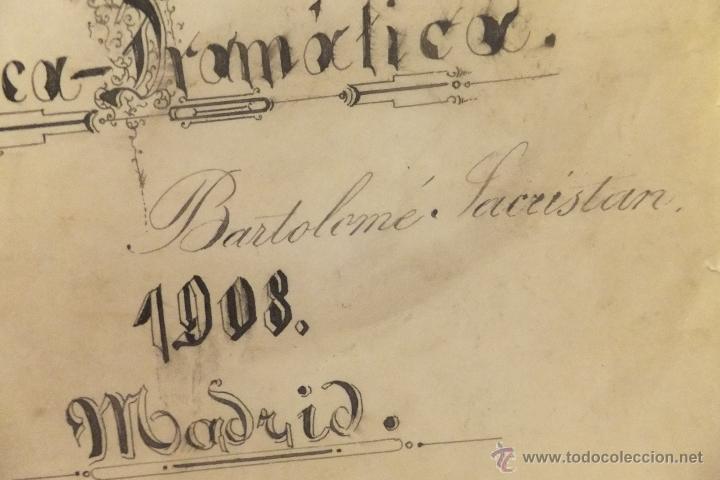 Manuscritos antiguos: Manuscrito El Padrino c&oacute;mico dram&aacute;tico  de Bartolom&eacute; Sacristan 1903 - Foto 3