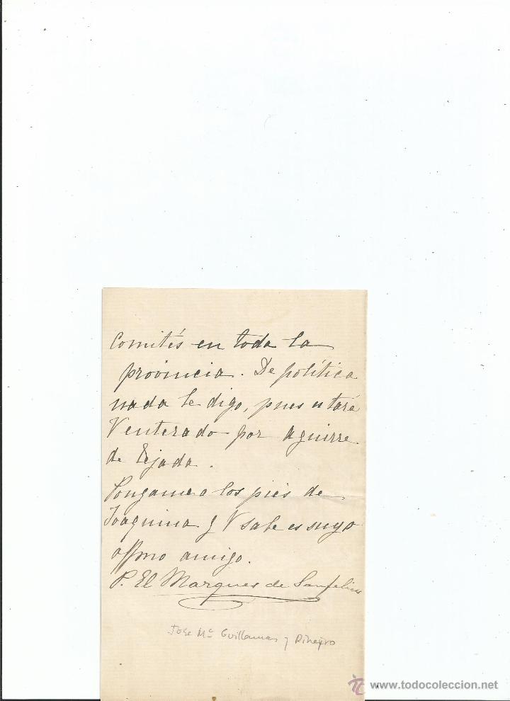 Manuscritos antiguos: CARTA DEL MARQUES DE SAN FELICES J. M&ordf;. GUILLAMAS Y PINEYRO A C&Aacute;NOVAS DEL CASTILLO - TEMAS POL&Iacute;TICOS