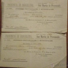 Manuscritos antiguos: 1876 SAN MARTIN DE PROVENSALS. 2 RECIBOS DE INGRESOS PROVINCIALES Y MUNICIPALES DEL AYUNTAMIENTO