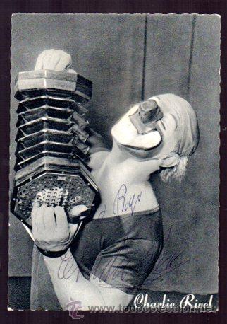Manuscritos antiguos: SIGNED. AUTOGRAPH. FIRMA. CHARLIE RIVEL, PAYASO - Foto 1