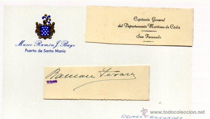 Manuscritos antiguos: SIGNED,AUTOGRAPH,FIRMA, CORONEL RAMON FERNANDEZ ,LEER. - Foto 1