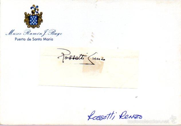 Manuscritos antiguos: SIGNED,AUTOGRAPH,FIRMA,ROSSOTTI RENZO .VER GOOGLE. - Foto 1